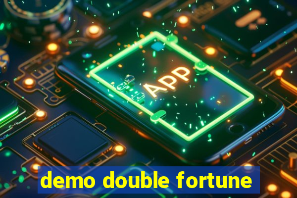 demo double fortune